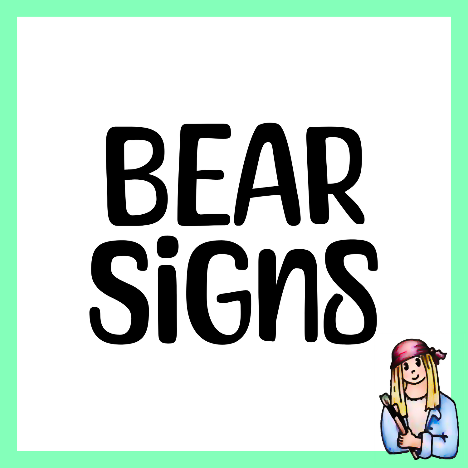 Bear Signs