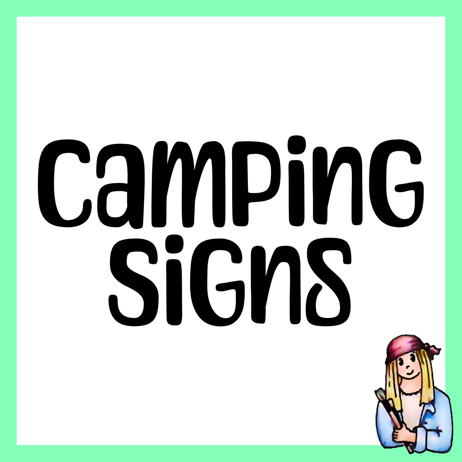 Camping Signs