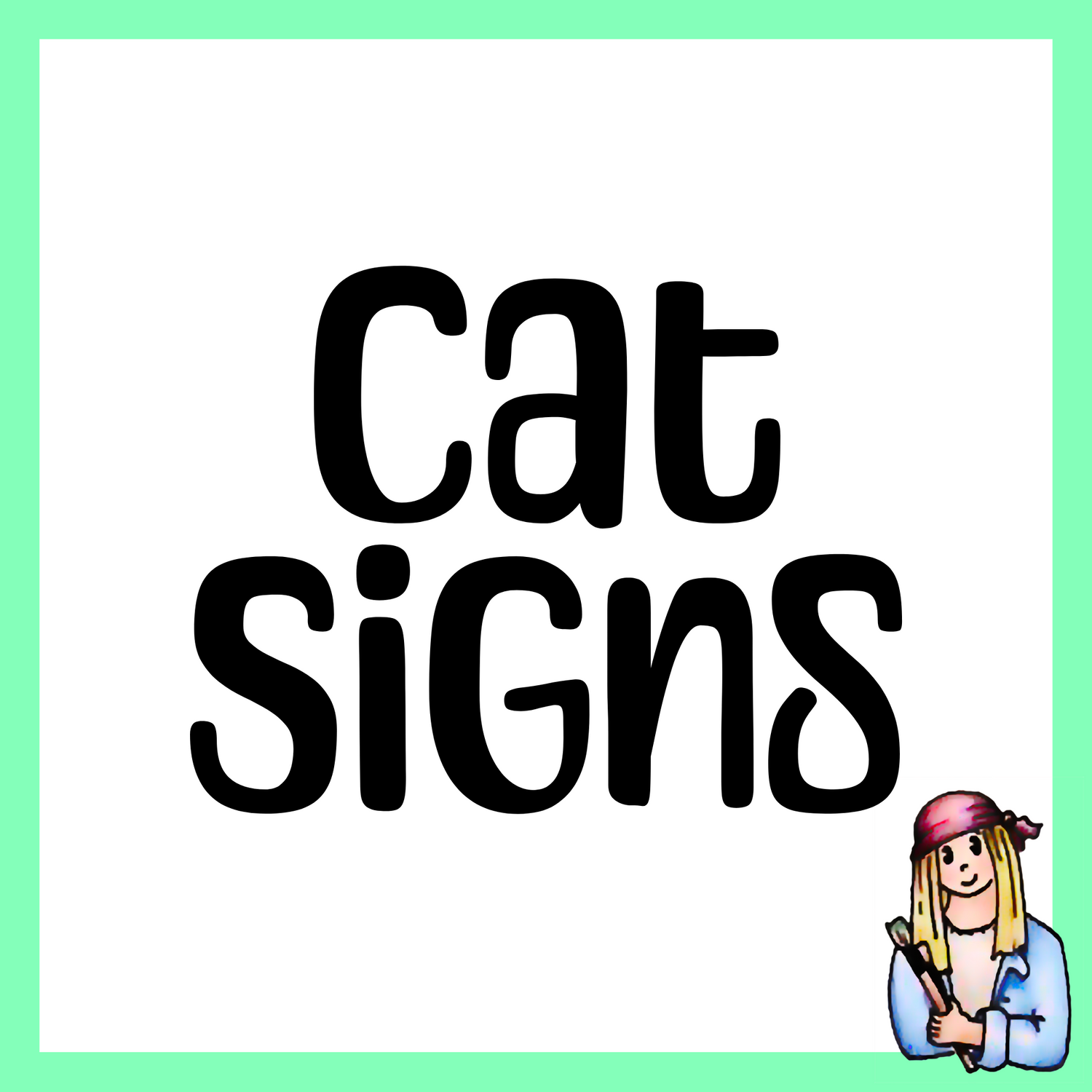 Cat Signs