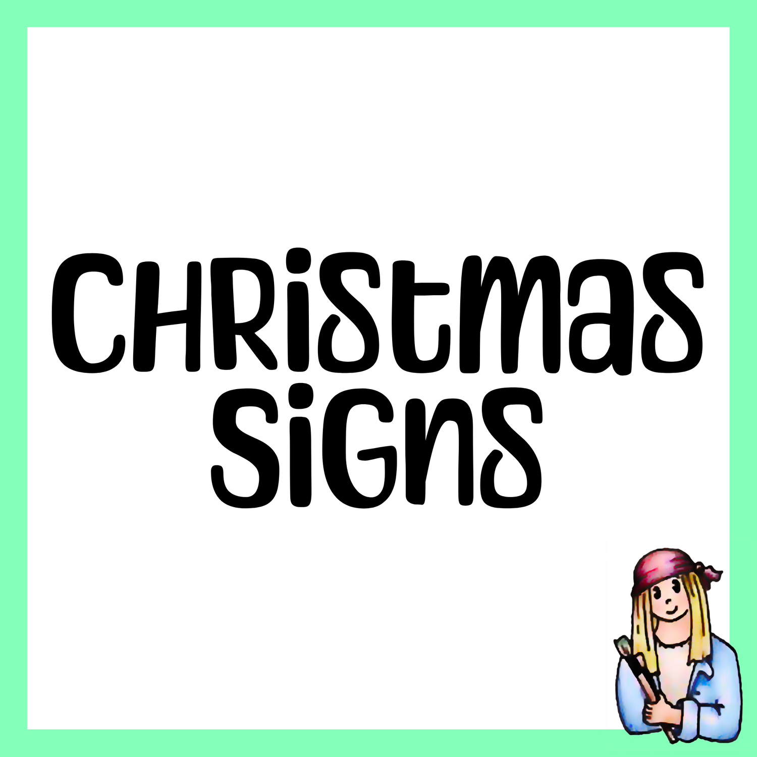 Christmas Signs