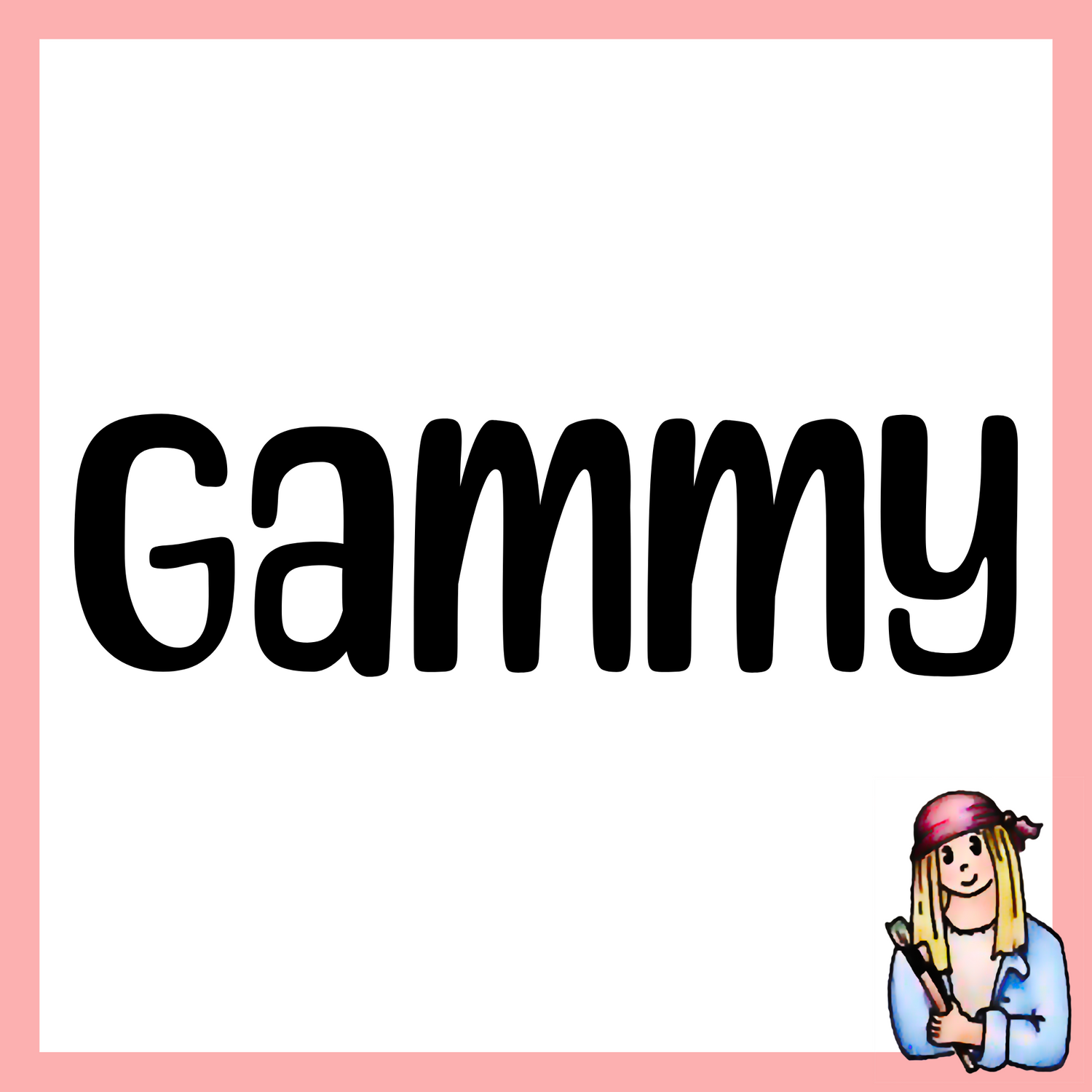 Gammy - Vintage Style Signs for Grandma