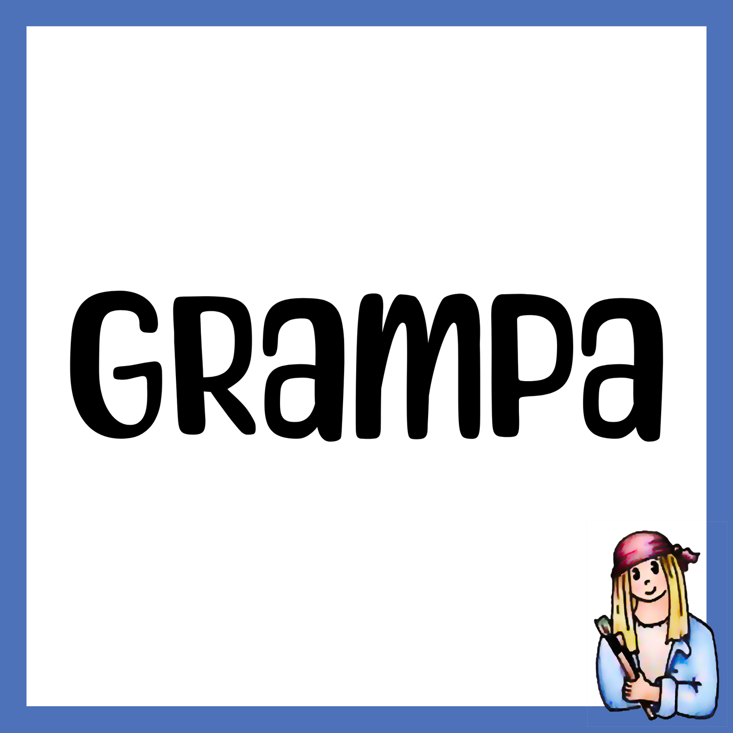 Grampa - Vintage Style Signs for Grandpa