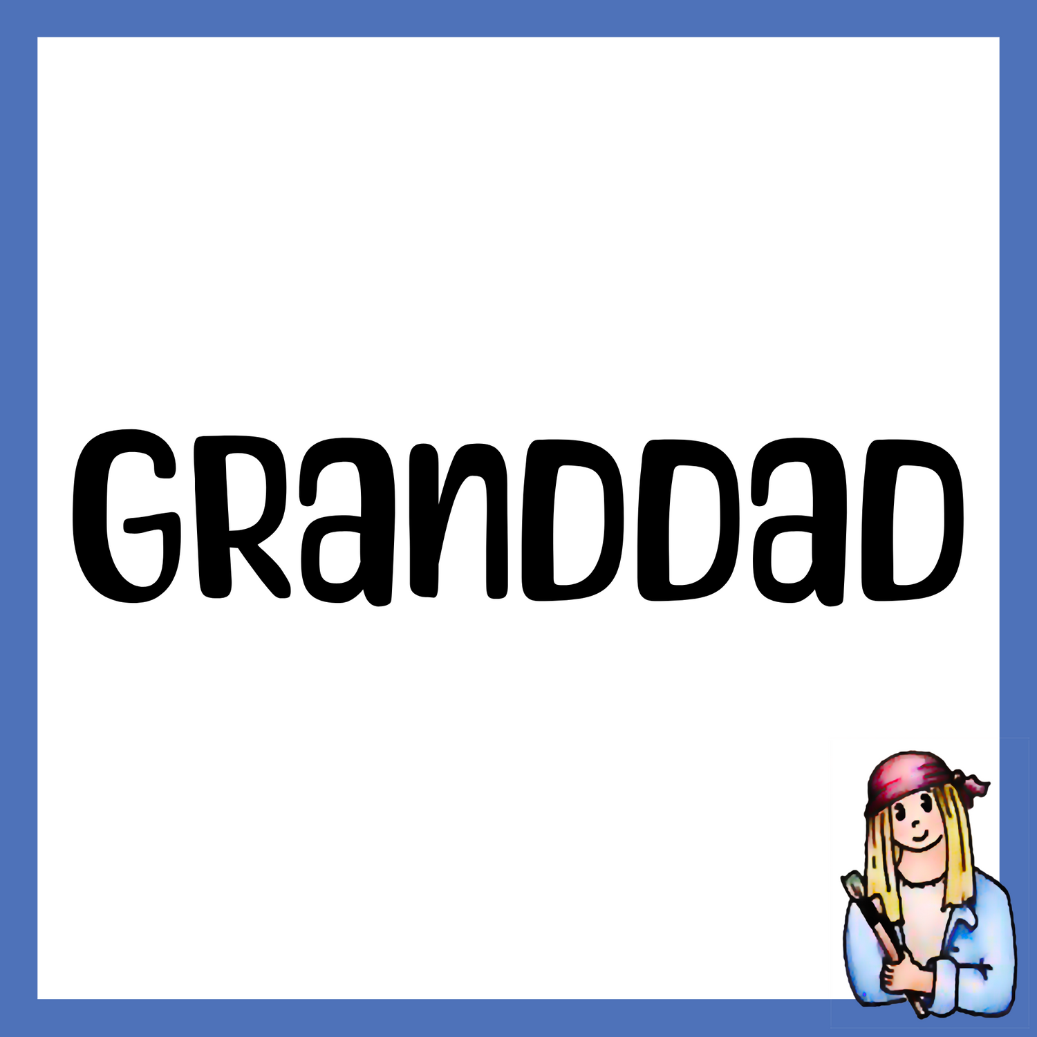 Granddad - Vintage Style Signs for Grandpa