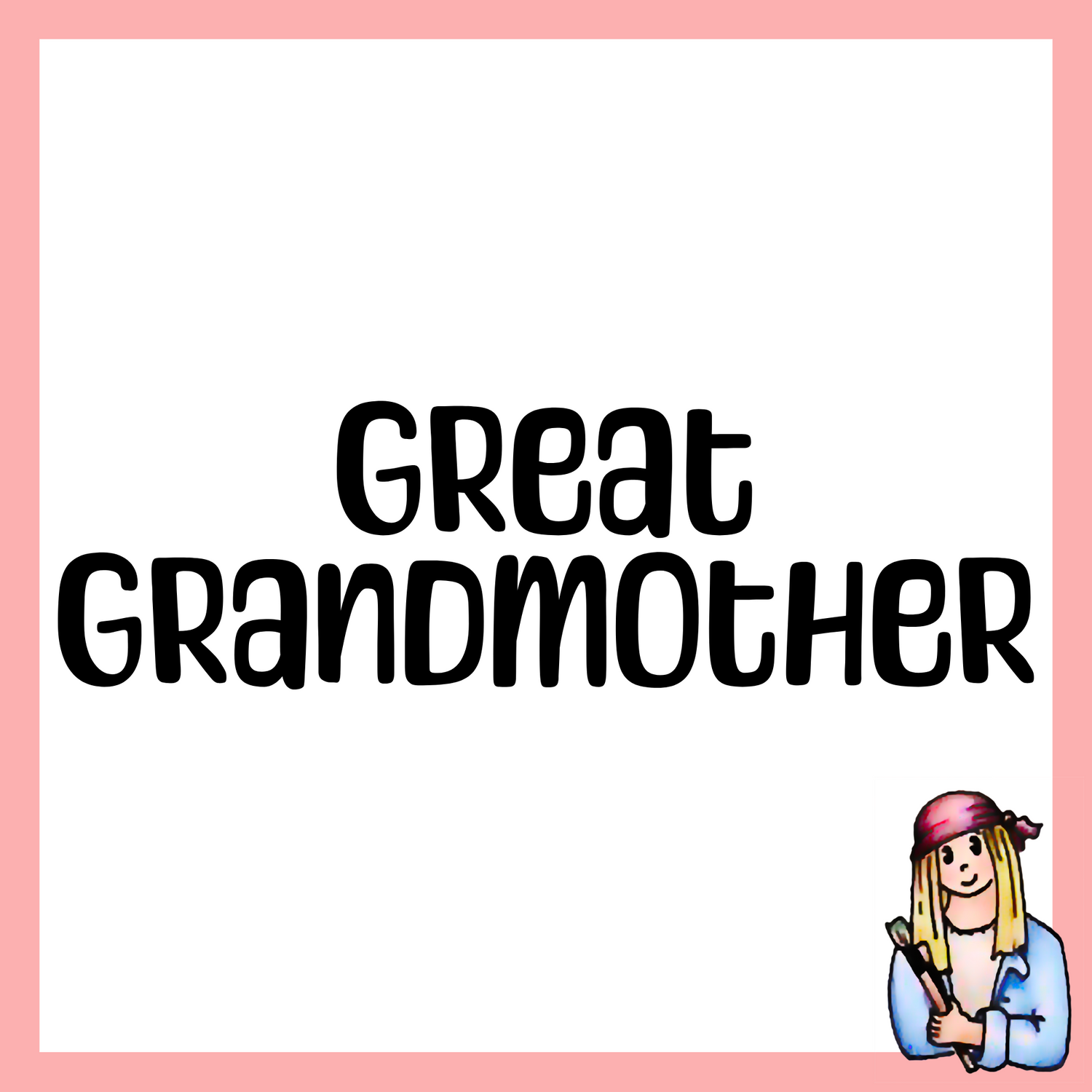 Great Grandmother - Vintage Style Signs for Grandma