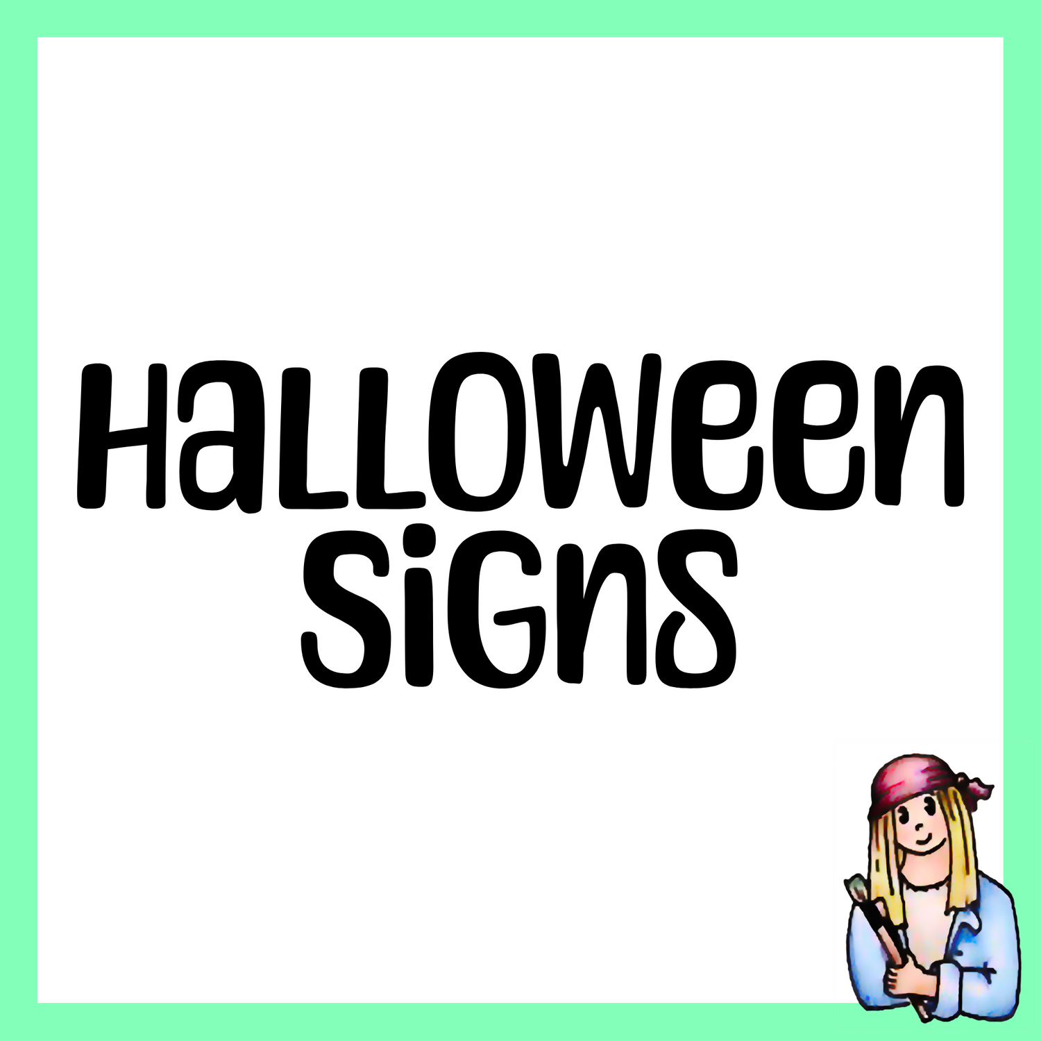 Halloween Signs