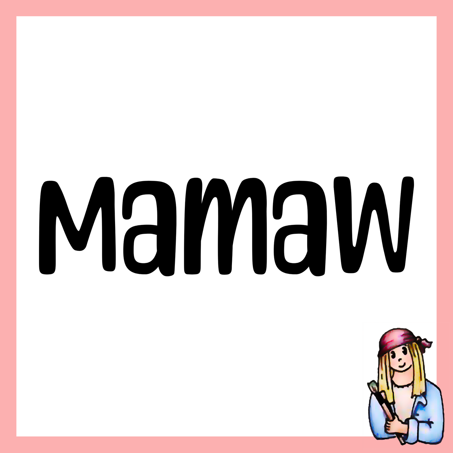 Mamaw - Vintage Style Signs for Grandma