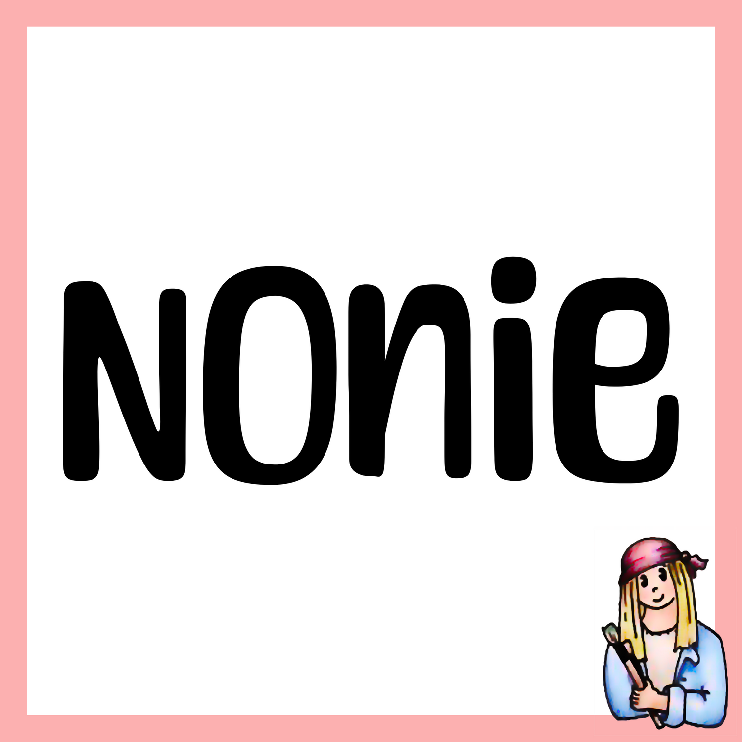 Nonie - Vintage Style Signs for Grandma