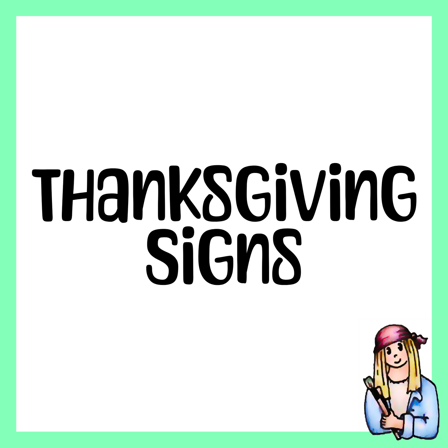 Thanksgiving Signs