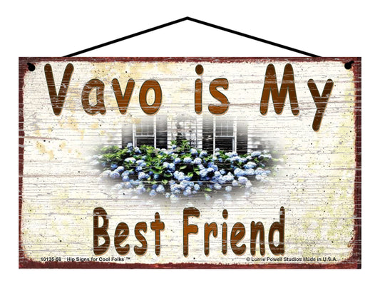 Vavo Hydrangea Sign - Vavo Is My Best Friend