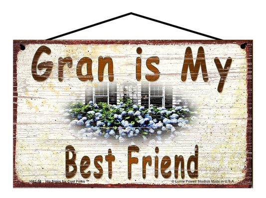 Gran Hydrangea Sign - Gran Is My Best Friend