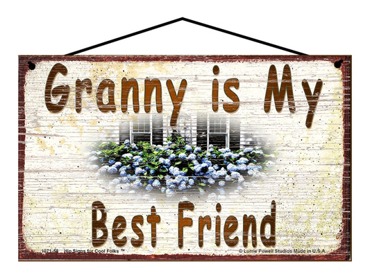 Granny Hydrangea Sign - Granny Is My Best Friend