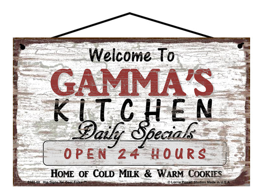 Gamma Kitchen Sign - Welcome to Gamma's Kitchen Daily Specials Open 24 Hours Home of Cold Milk and Warm Cookies