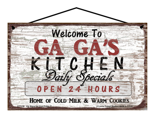 Ga Ga Kitchen Sign - Welcome to Ga Ga's Kitchen Daily Specials Open 24 Hours Home of Cold Milk and Warm Cookies