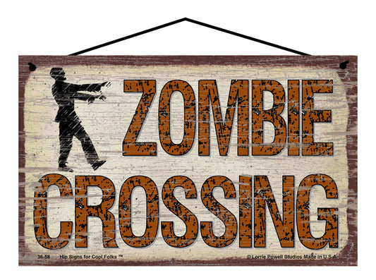 Zombie Crossing - Vintage Style Sign