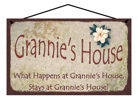 Grannie Magnolia Sign - Grannie's House What Happens at Grannie's House, Stays at Grannie's House!