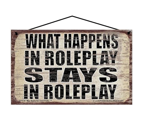 What Happens in Roleplay Stays in Roleplay - Vintage Style Hanging Sign