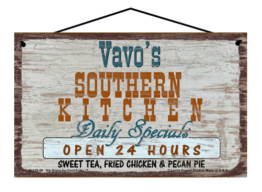 Vavo Southern Kitchen Sign - Vavo's Southern Kitchen Daily Specials Open 24 Hours Sweet Tea Fried Chicken and Pecan Pie