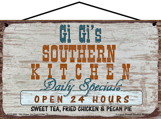 Gi Gi Southern Kitchen Sign - Gi Gi's Southern Kitchen Daily Specials Open 24 Hours Sweet Tea Fried Chicken and Pecan Pie