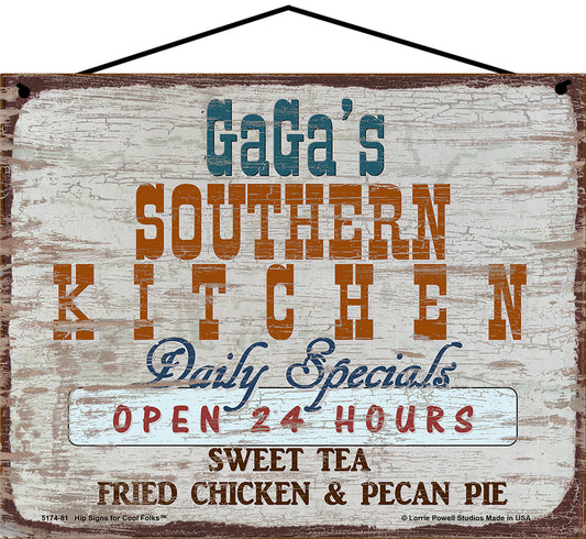 GaGa Southern Kitchen Sign - GaGa's Southern Kitchen Daily Specials Open 24 Hours Sweet Tea Fried Chicken and Pecan Pie