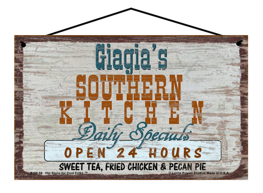 Giagia Southern Kitchen Sign - Giagia's Southern Kitchen Daily Specials Open 24 Hours Sweet Tea Fried Chicken and Pecan Pie