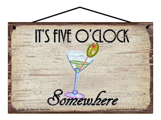 It's Five O'Clock Somewhere (Martini Glass) - Vintage Style Sign