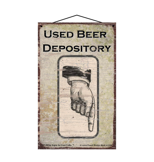 Used Beer Depository Pointing Down (Vertical) - Vintage Style Sign