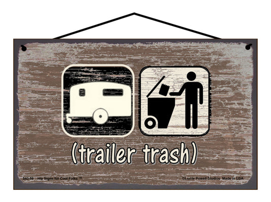 Trailer Trash with Camper - Brown Vintage Style Sign