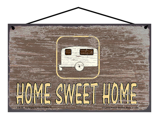 Home Sweet Home with Camper - Brown Vintage Style Sign