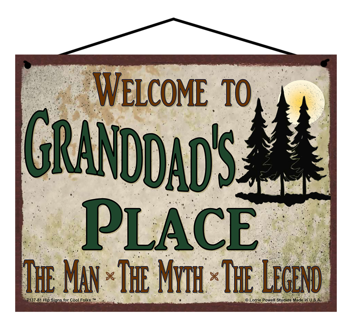 Granddad Nature Sign - Welcome to Granddad's Place The Man The Myth The Legend