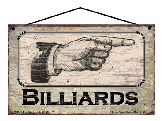 Billiards Pointing Right - Vintage Style Sign