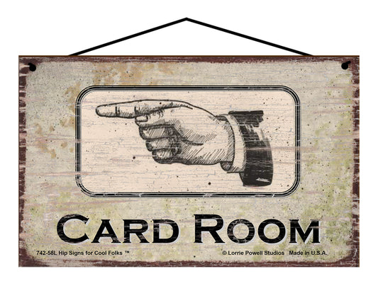 Card Room Pointing Left - Vintage Style Sign