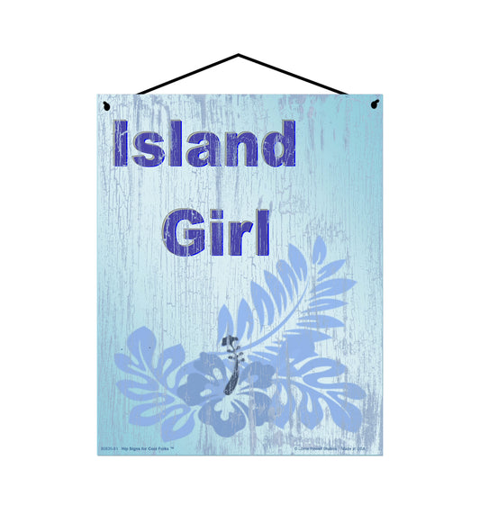 Island Girl - Vintage Style Sign