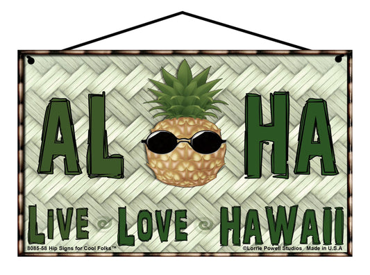 Aloha Live Love Hawaii - Vintage Style Sign