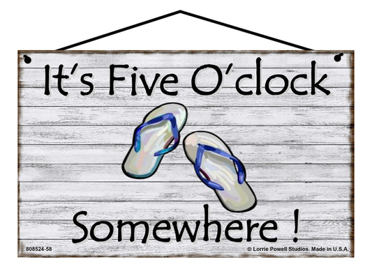 It's Five O'Clock Somewhere (Flip Flops, Grey Wood Pattern) - Vintage Style Sign