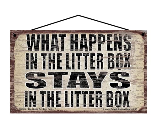 What Happens in the Litter Box Stays in the Litter Box - Vintage Style Hanging Sign for Cat Owners