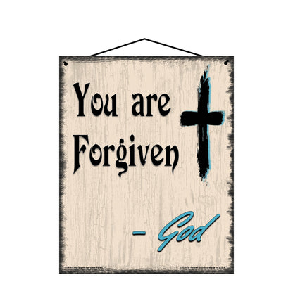 You Are Forgiven - Vintage Style Religious Sign