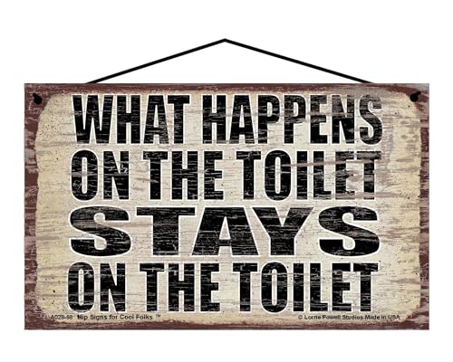 What Happens on the Toilet Stays on the Toilet - Vintage Style Hanging Sign