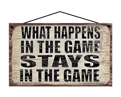 What Happens in the Game Stays in the Game - Vintage Style Hanging Sign