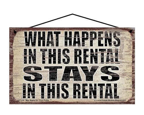 What Happens in this Rental Stays in this Rental - Vintage Style Hanging Sign